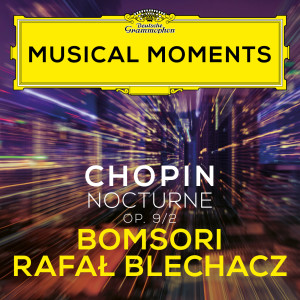 Bomsori的專輯Chopin: Nocturnes, Op. 9: No. 2 in E Flat Major (Transcr. Sarasate for Violin and Piano) (Musical Moments)
