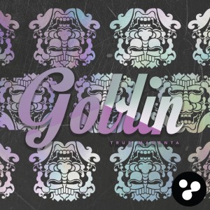 Listen to Goblin song with lyrics from True Magenta