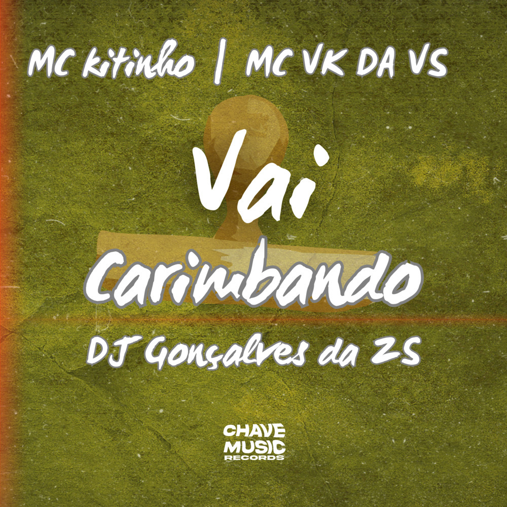 Vai Carimbando (Explicit)