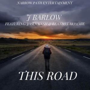 J Barlow的專輯THIS ROAD (feat. JASIN KASH & BEATBOX HOMMIE)