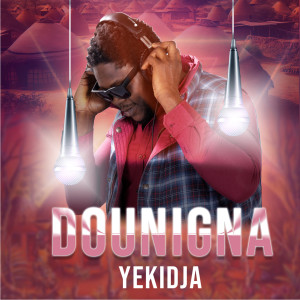 Listen to Dounigna song with lyrics from Yekidja