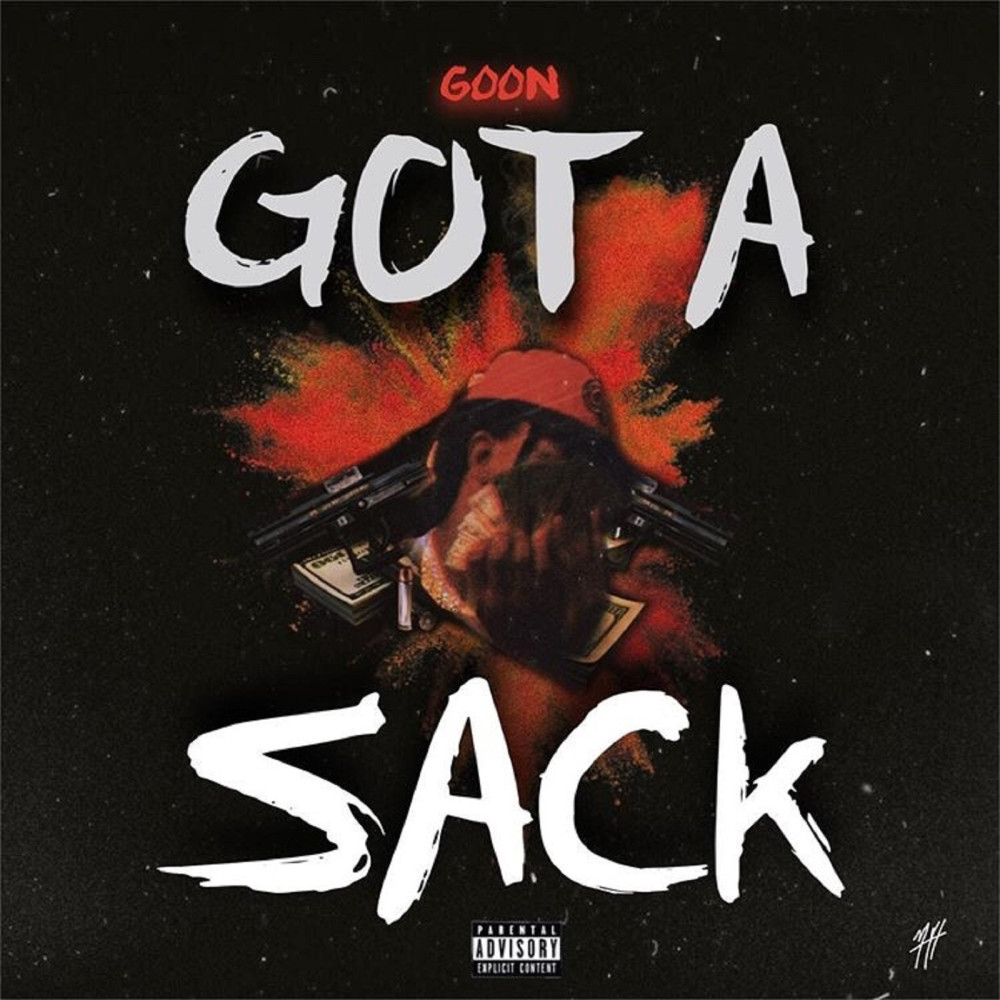 Got a Sack (Explicit)