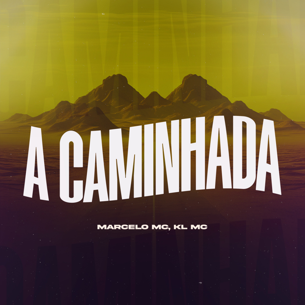 A Caminhada