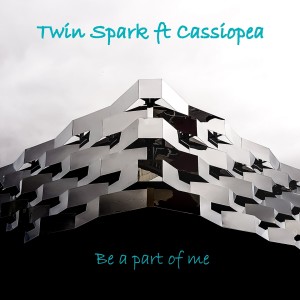 ดาวน์โหลดและฟังเพลง Be a Part of Me (Radio Mix) พร้อมเนื้อเพลงจาก Twin Spark