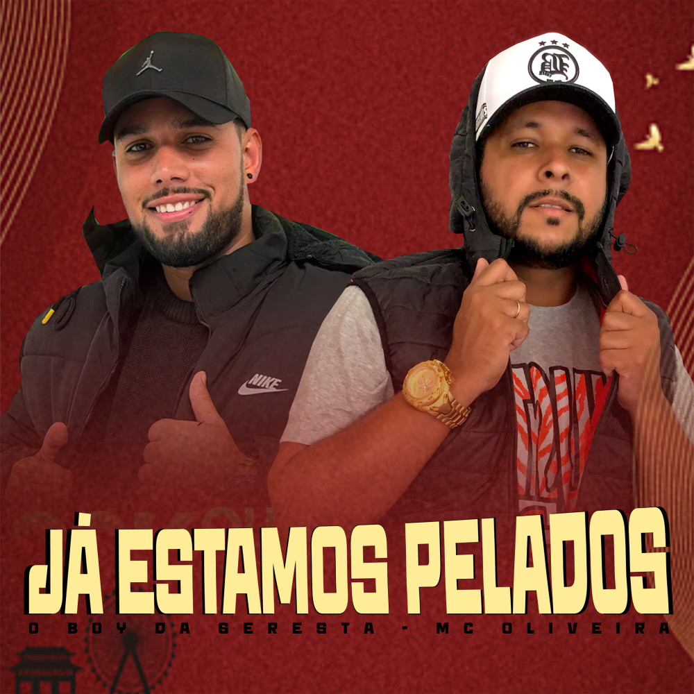 Já Estamos Pelados (feat. MC OLIVEIRA)