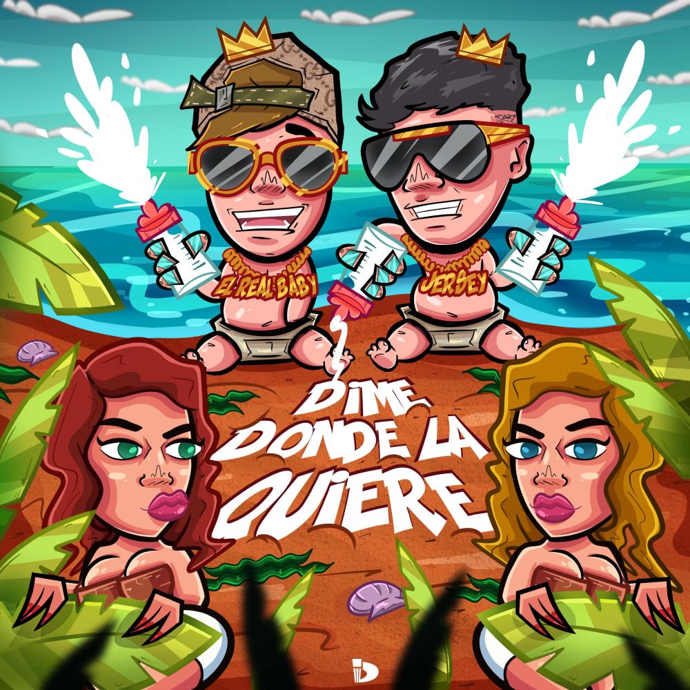 Dime donde la quiere (Explicit)