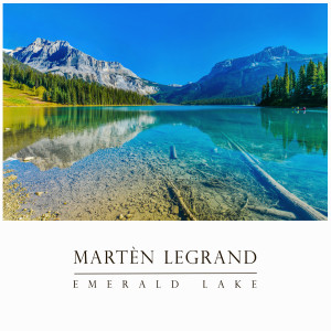 Martèn LeGrand的專輯Emerald Lake