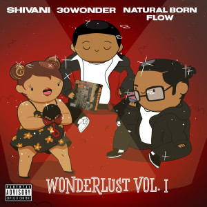 Album WonderLust Vol. 1 - EP (Explicit) from Natural Born Flow