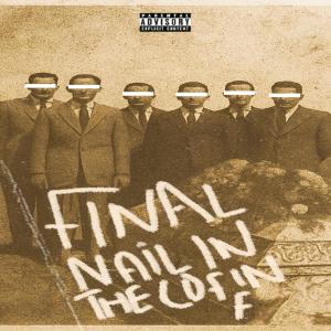 Dayyan Azhar的專輯Final Nail In The Coffin (Explicit)