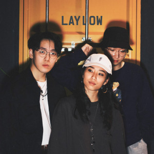 Listen to LAY LOW (Prod. ZIONN) song with lyrics from 융