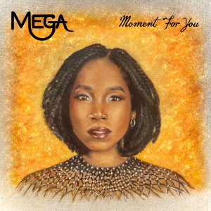 Album Moment for You oleh Mega
