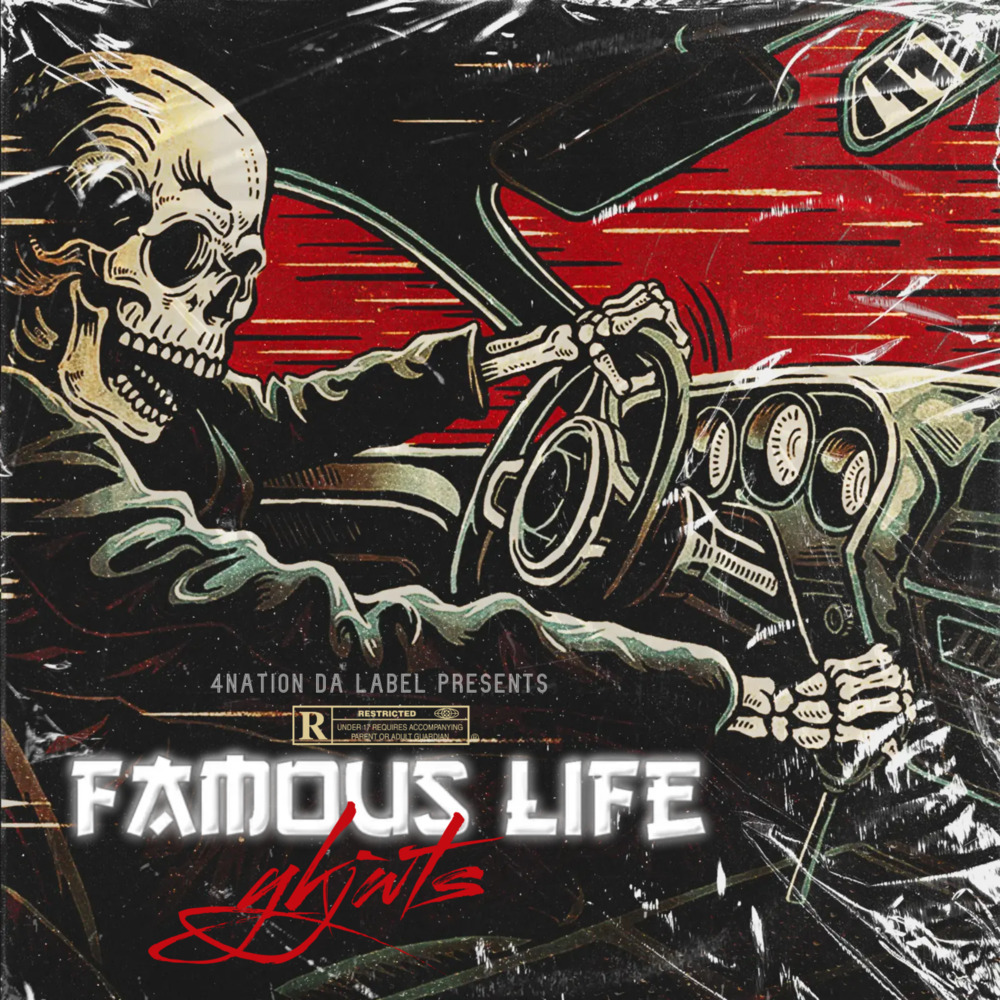 Famous Life (Explicit)