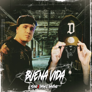 Listen to Buena Vida (Explicit) song with lyrics from Daske Santino