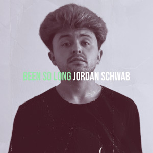 Jordan Schwab的专辑Been so Long (Explicit)