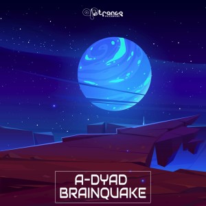 ดาวน์โหลดและฟังเพลง Brainquake พร้อมเนื้อเพลงจาก A-Dyad