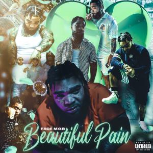อัลบัม Beautiful Pain (Explicit) ศิลปิน Face Mob