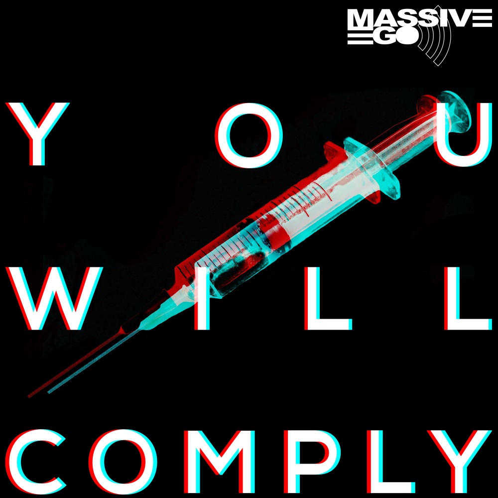 You Will Comply (Explicit)