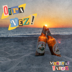 收聽Miqueas Tabor的Otra Vez歌詞歌曲