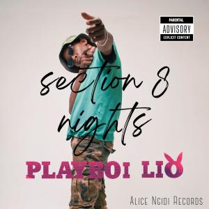 Playboi Lio的專輯Section 8 Nights