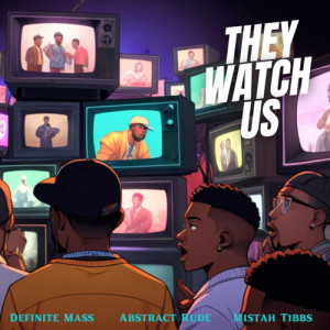 Dengarkan They Watch Us (2024 Remastered|Explicit) lagu dari Definite Mass dengan lirik