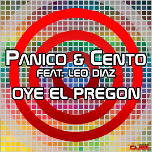 ดาวน์โหลดและฟังเพลง Oye el Pregón (Extended Mix) พร้อมเนื้อเพลงจาก Panico & Cento