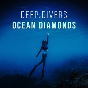 Deep Divers的專輯Ocean Diamonds