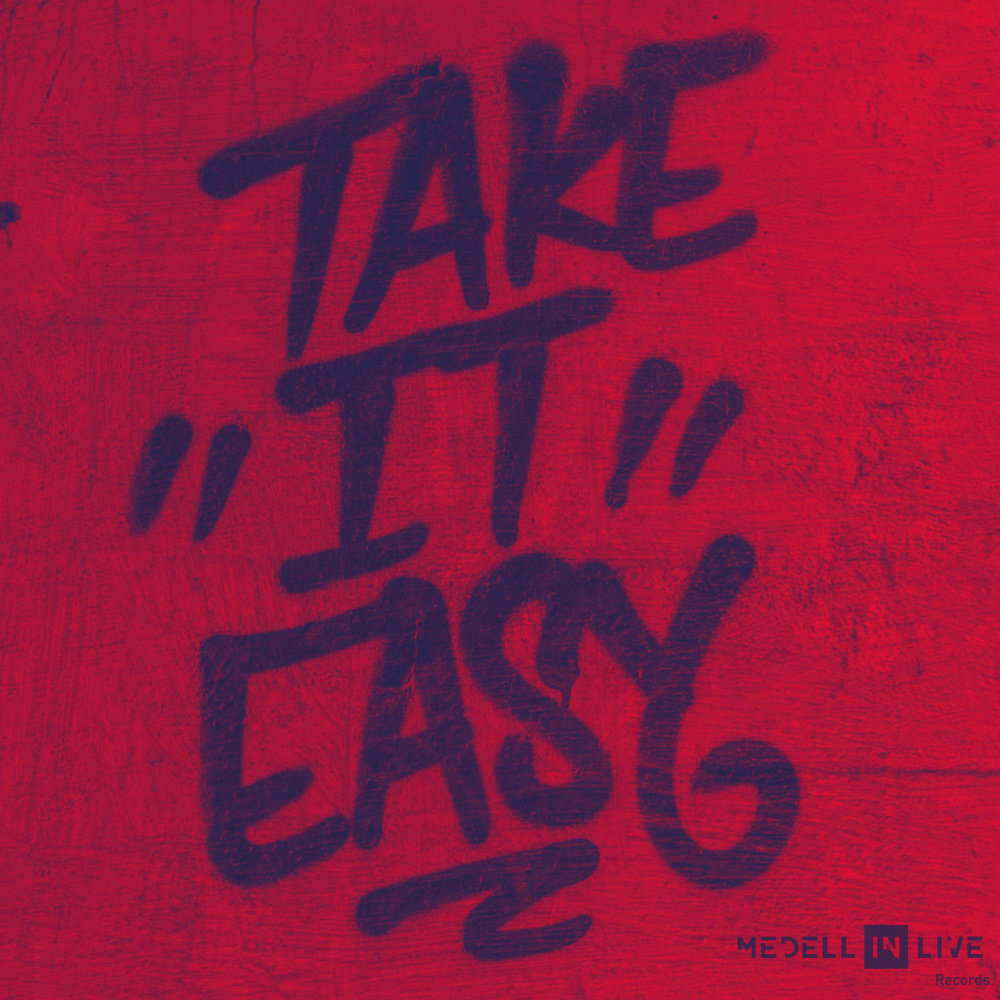 Take It Easy (Explicit)