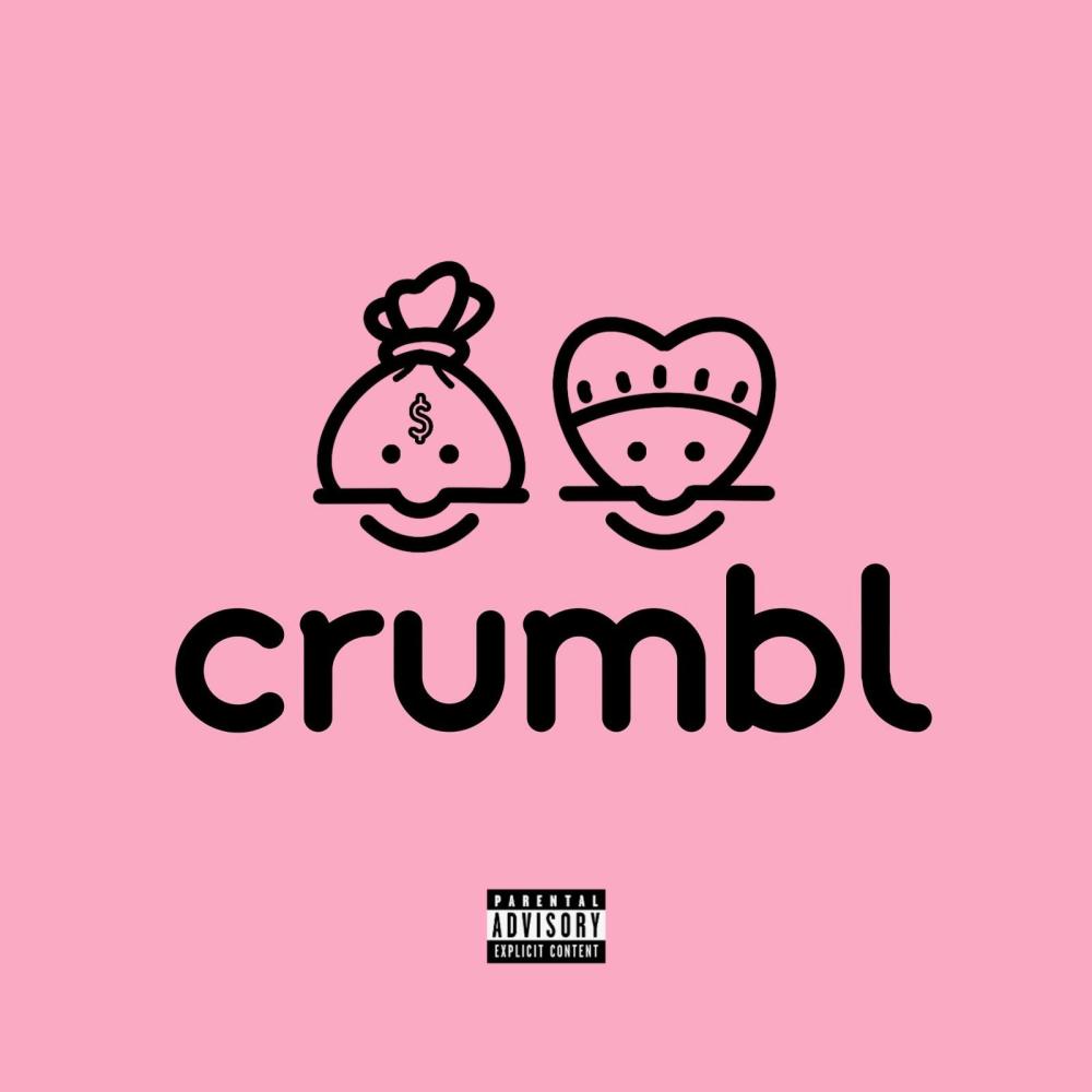 CRUMBL (feat. ColdKnightz) (Explicit)