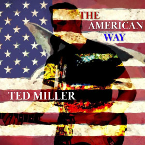 อัลบัม The American Way ศิลปิน Ted Miller