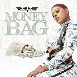 Plane Jane的專輯Money Bag (Explicit)
