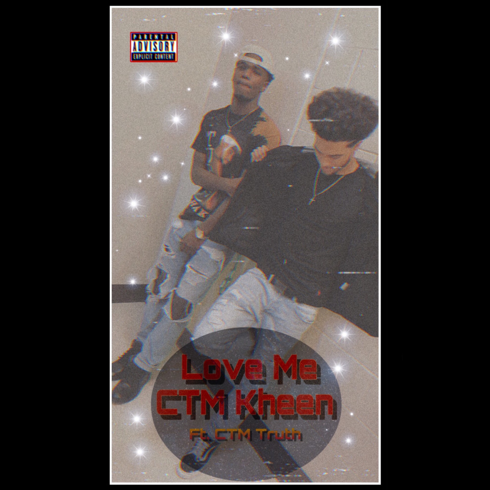 Love Me (Explicit)