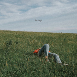 Dengarkan Honey (Explicit) lagu dari Sianon dengan lirik
