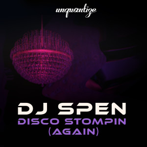 DJ Spen的專輯Disco Stompin' (Again)