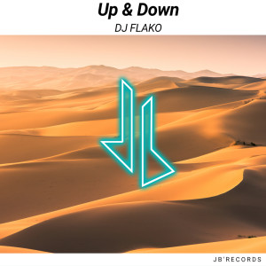 Listen to Up & Down song with lyrics from DJ FLAKO