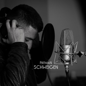 Album Schweigen from Payman