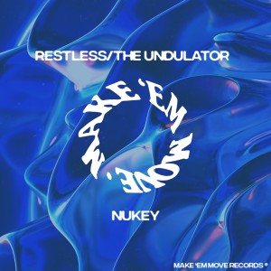 NuKey的專輯Restless / The Undulator
