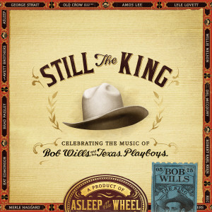 收聽Asleep At The Wheel的Navajo Trail (feat. Willie Nelson & The Quebe Sisters)歌詞歌曲