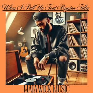 收聽MaJaWick Music的When I Pull Up (feat. Bryson Tiller) (Explicit)歌詞歌曲