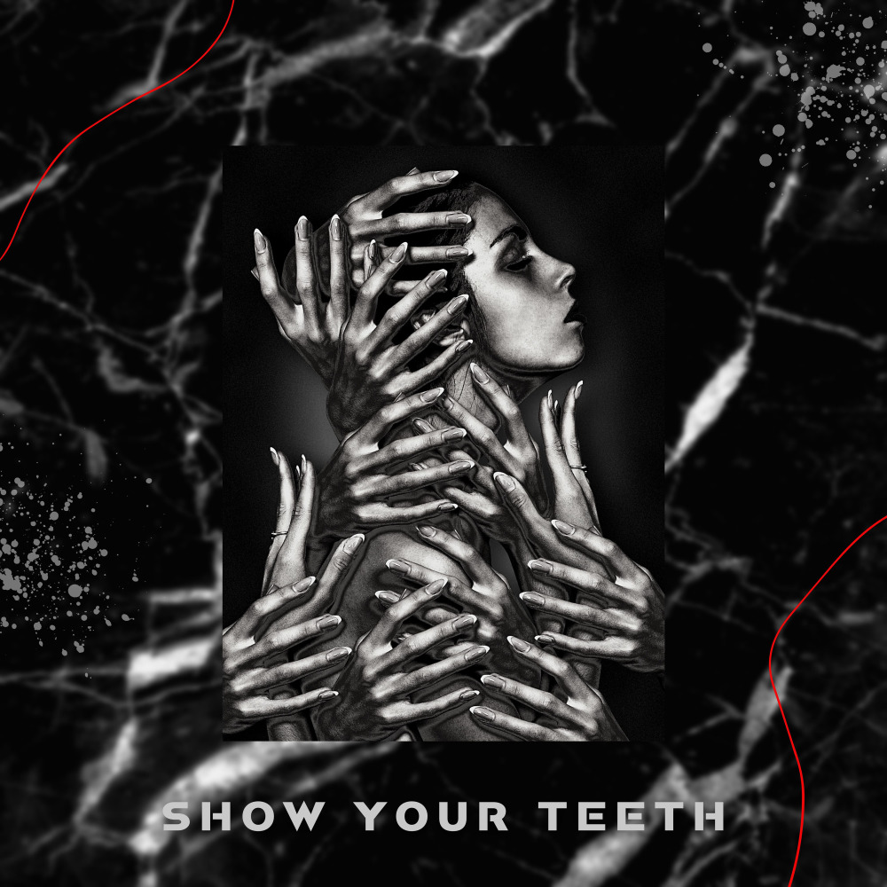 Show Your Teeth (YouHob Remix|Explicit)