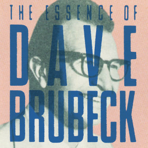 收聽Dave Brubeck的Take Five歌詞歌曲
