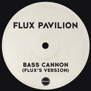 收听Flux Pavilion的Bass Cannon (Flux's Version)歌词歌曲