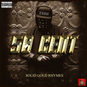 Solid Gold Rhymes (Explicit)