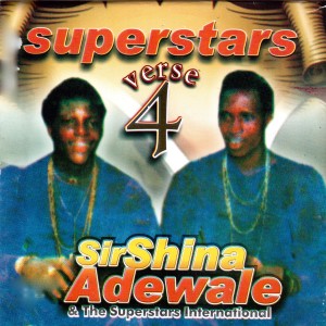 收聽Sir Shina Adewale的Eniti Koni Onigbeja Medley歌詞歌曲