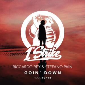 Listen to Goin' Down (Extended Mix) song with lyrics from Riccardo Rey