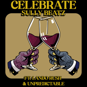 ดาวน์โหลดและฟังเพลง Celebrate พร้อมเนื้อเพลงจาก Sully Beatz