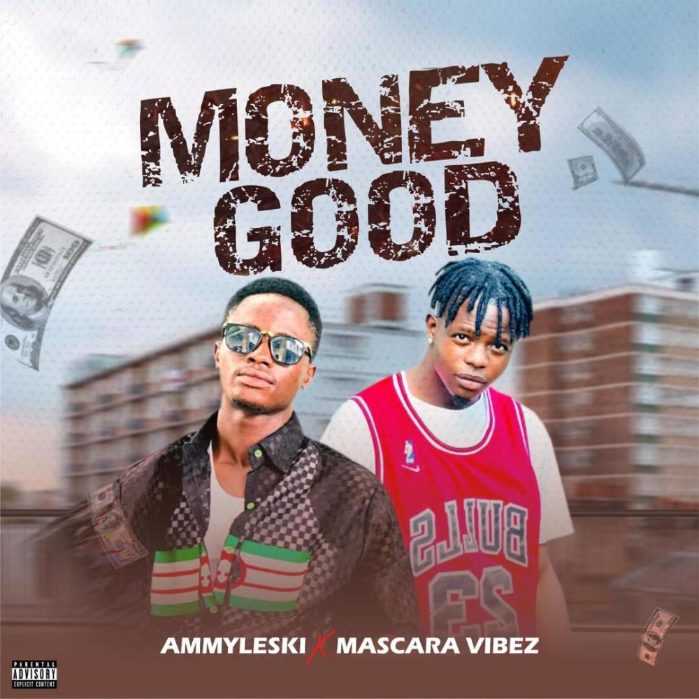 Money Good (feat. Mascara Vibez) (Explicit)