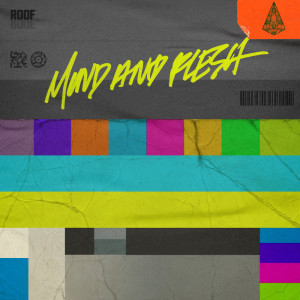 อัลบัม Mind and Flesh ศิลปิน Roof