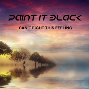Listen to Can't Fight This Feeling song with lyrics from Paint It Black