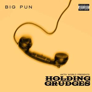 Big Pun的專輯HOLDING GRUDGES (feat. Big Pun) [Explicit]