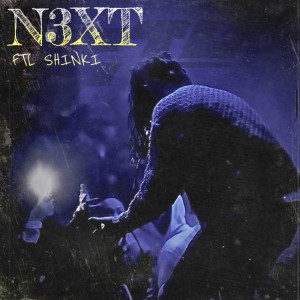 Listen to N3XT song with lyrics from FTL SHINKI